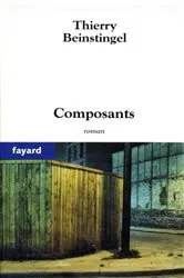 Book cover of Composants by Thierry Beinstingel