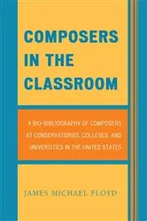 Book cover of Composers in the Classroom by James Michael Floyd