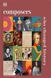 Book cover of Composers Who Changed History by DK