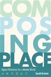 Book cover of Composing Place by Jacob Greene