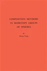 Book cover of Composition Methods in Homotopy Groups of Spheres by Unknown
