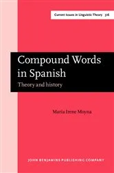 Book cover of Compound Words in Spanish by María Irene Moyna
