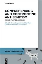 Book cover of Comprehending and Confronting Antisemitism by Armin Lange