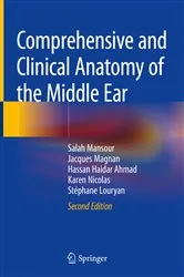 Book cover of Comprehensive and Clinical Anatomy of the Middle Ear (2nd ed.) by Salah Mansour