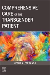 Book cover of Comprehensive Care of the Transgender Patient E-Book by Ferrando MD, MPH, Cecile A