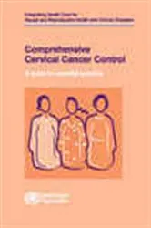 Book cover of Comprehensive Cervical Cancer Control by World Health Organization