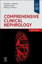 Book cover of Comprehensive Clinical Nephrology - E-Book (7th ed.) by Richard J. Johnson MD
