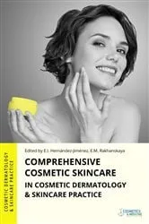 Book cover of Comprehensive Cosmetic Skincare in Cosmetic Dermatology & Skincare Practice by Elena Hernandez-Jimenez