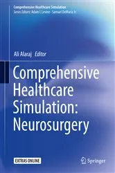Book cover of Comprehensive Healthcare Simulation: Neurosurgery by Ali Alaraj