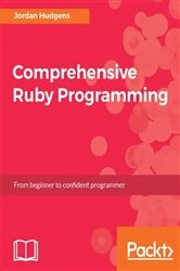 Book cover of Comprehensive Ruby Programming by Jordan Hudgens
