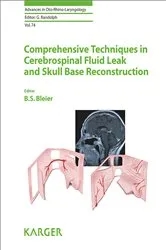Book cover of Comprehensive Techniques in CSF Leak Repair and Skull Base Reconstruction by B.S. Bleier
