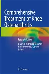 Book cover of Comprehensive Treatment of Knee Osteoarthritis by E. Carlos Rodríguez-Merchán