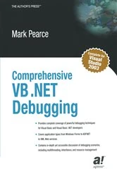 Book cover of Comprehensive VB .NET Debugging by Mark Pearce