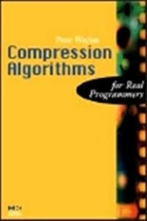 Book cover of Compression Algorithms for Real Programmers by Peter Wayner