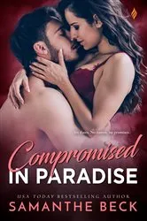 Book cover of Compromised in Paradise by Samanthe Beck