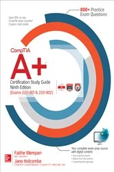 Book cover of CompTIA A+ Certification Study Guide, Ninth Edition (Exams 220-901 & 220-902) (9th ed.) by Faithe Wempen