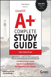 Book cover of CompTIA A+ Complete Study Guide, 2-Volume Set (6th ed.) by Quentin Docter