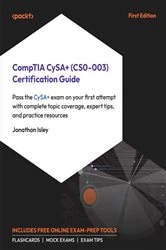 Book cover of CompTIA CySA+ (CS0-003) Certification Guide by Jonathan Isley