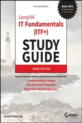Book cover of CompTIA IT Fundamentals (ITF+) Study Guide (2nd ed.) by Quentin Docter