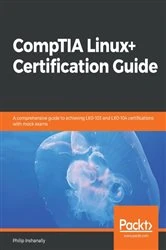 Book cover of CompTIA Linux+ Certification Guide by Philip Inshanally