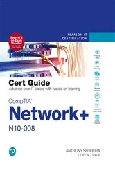 Book cover of CompTIA Network+ N10-008 Cert Guide by Anthony J. Sequeira