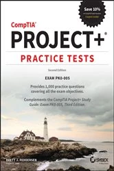 Book cover of CompTIA Project+ Practice Tests (2nd ed.) by Brett J. Feddersen