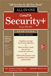 Book cover of CompTIA Security+ All-in-One Exam Guide, Sixth Edition (Exam SY0-601) (6th ed.) by Wm. Arthur Conklin