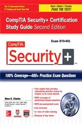 Book cover of CompTIA Security+ Certification Study Guide, Second Edition (Exam SY0-401) (2nd ed.) by Glen E. Clarke