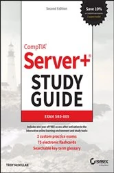 Book cover of CompTIA Server+ Study Guide (2nd ed.) by Troy McMillan