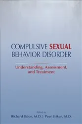 Book cover of Compulsive Sexual Behavior Disorder by Richard Balon