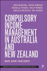 Book cover of Compulsory Income Management in Australia and New Zealand by Greg Marston