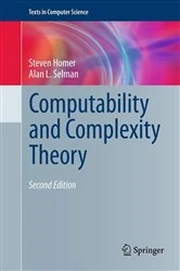 Book cover of Computability and Complexity Theory (2nd ed.) by Steven Homer