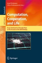 Book cover of Computation, Cooperation, and Life by Jozef Kelemen