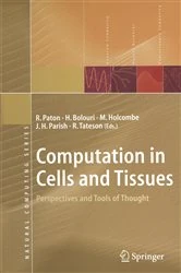 Book cover of Computation in Cells and Tissues by R. Paton
