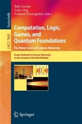 Book cover of Computation, Logic, Games, and Quantum Foundations - The Many Facets of Samson Abramsky by Bob Coecke