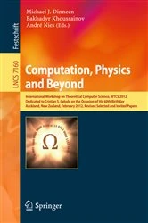 Book cover of Computation, Physics and Beyond by Michael J. Dinneen