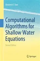 Book cover of Computational Algorithms for Shallow Water Equations (2nd ed.) by Eleuterio F. Toro