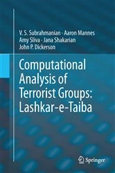 Book cover of Computational Analysis of Terrorist Groups: Lashkar-e-Taiba by V.S. Subrahmanian