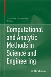 Book cover of Computational and Analytic Methods in Science and Engineering by Christian Constanda