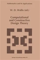 Book cover of Computational and Constructive Design Theory by W.D. Wallis