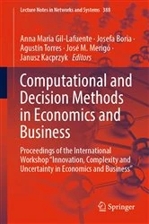 Book cover of Computational and Decision Methods in Economics and Business by Anna Maria Gil-Lafuente