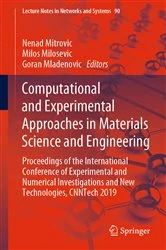 Book cover of Computational and Experimental Approaches in Materials Science and Engineering by Nenad Mitrovic