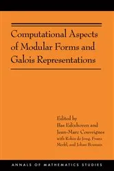 Book cover of Computational Aspects of Modular Forms and Galois Representations by Bas Edixhoven