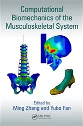 Book cover of Computational Biomechanics of the Musculoskeletal System by Ming Zhang