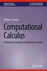Book cover of Computational Calculus by William C. Bauldry