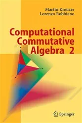 Book cover of Computational Commutative Algebra 2 by Unknown