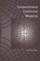 Book cover of Computational Conformal Mapping by Prem Kythe