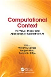 Book cover of Computational Context by William F. Lawless