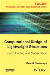 Book cover of Computational Design of Lightweight Structures by Benoit Descamps