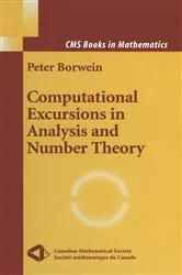 Book cover of Computational Excursions in Analysis and Number Theory by Peter Borwein